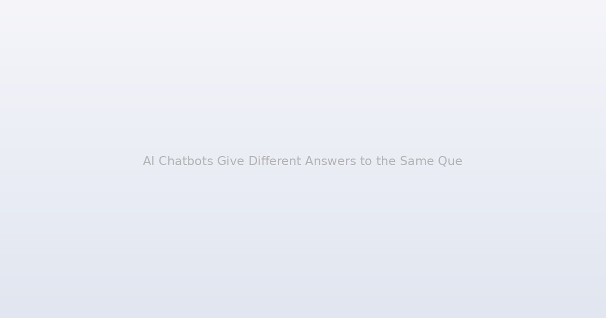 AI Chatbots Give Different Answers to the Same Question Because of a Number You Can Control